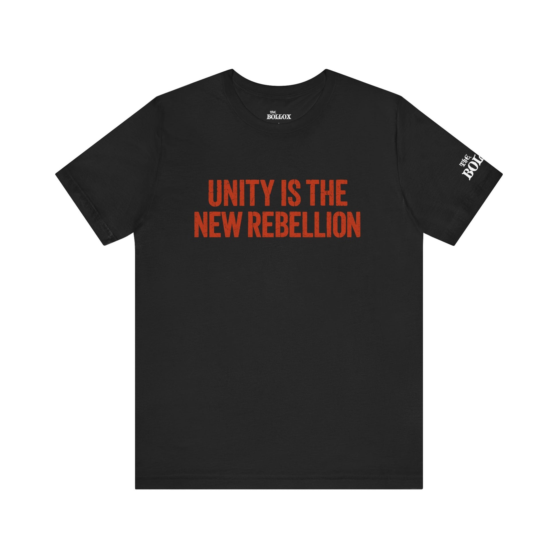 UNITY IS THE NEW REBELLION — Black Tee (The Bollox)
