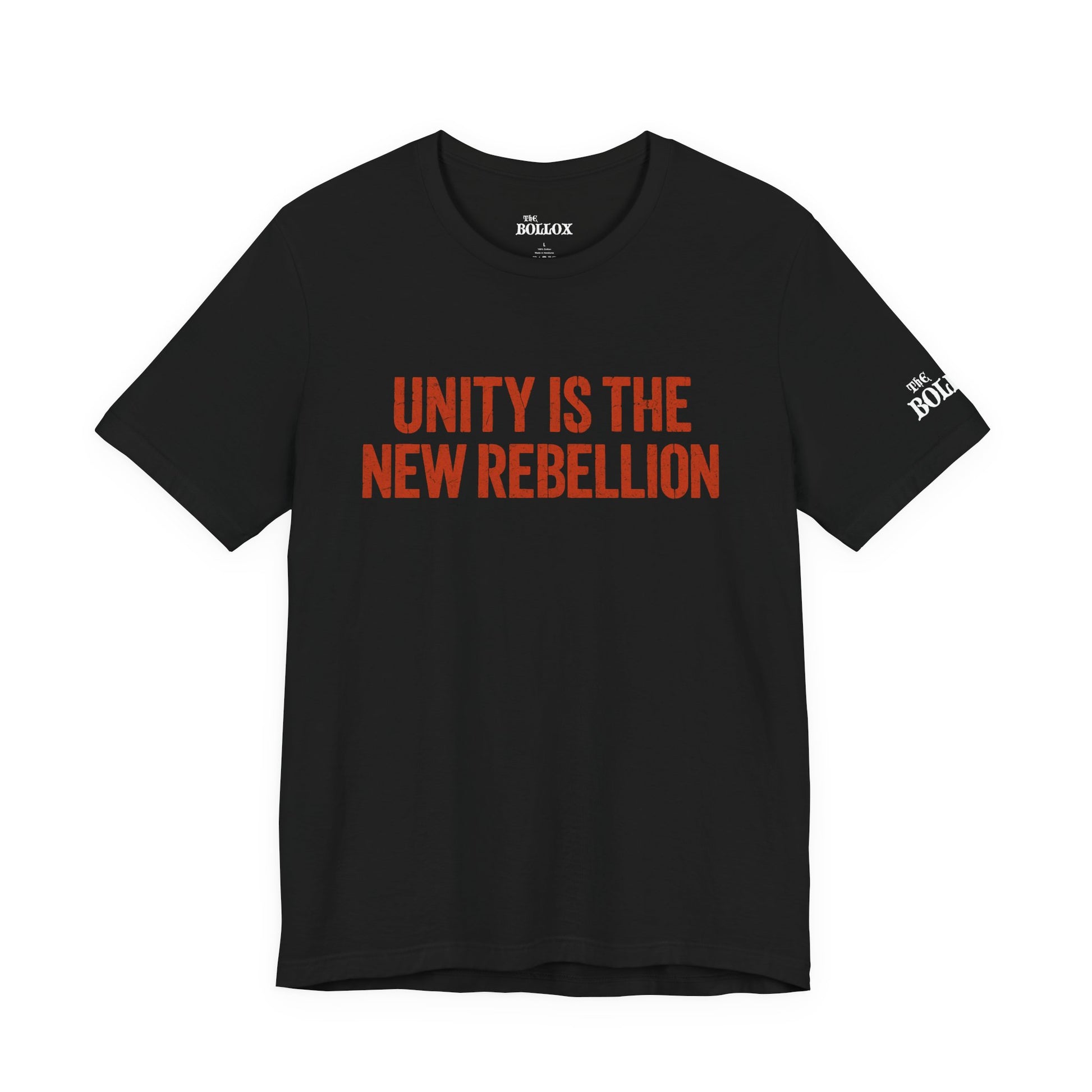 UNITY IS THE NEW REBELLION — Black Tee (The Bollox)